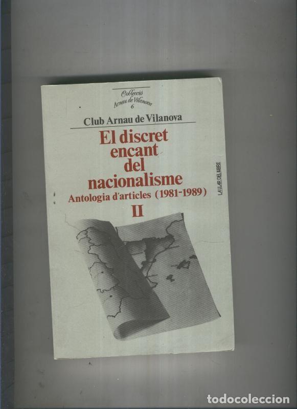 Libros: El discret encant del nacionalisme II - varios - Foto 1