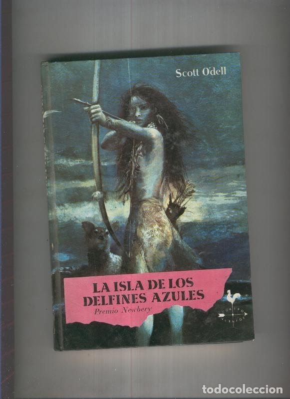 Libros: La isla de los delfines azules - Scott O dell - Foto 1