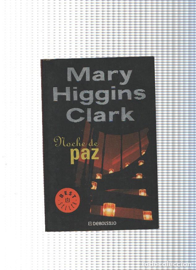 Libros: Noche de paz - Mary Higgins Clark - Foto 1