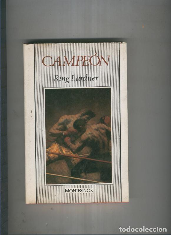 Libros: Campeon - Ring Lardner - Foto 1