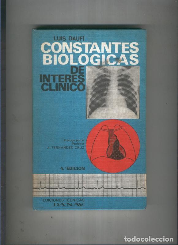 Libros: Constantes biologicas de interes clinico - Luis Daufi - Foto 1