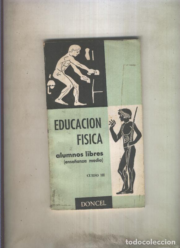 Libros: Educacion Fisica, curso III - Varios - Foto 1