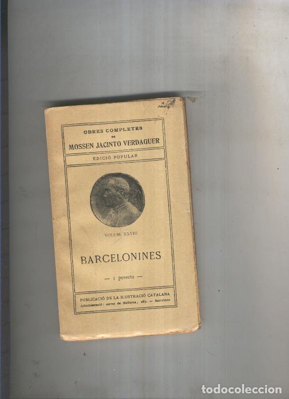 Libros: Barcelonines Volum XXVIII - Mossen Jacinto Verdaguer
