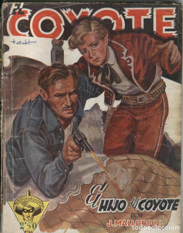 Libri di seconda mano: El Coyote de Cliper : El hijo del coyote - Jose Mallorqui