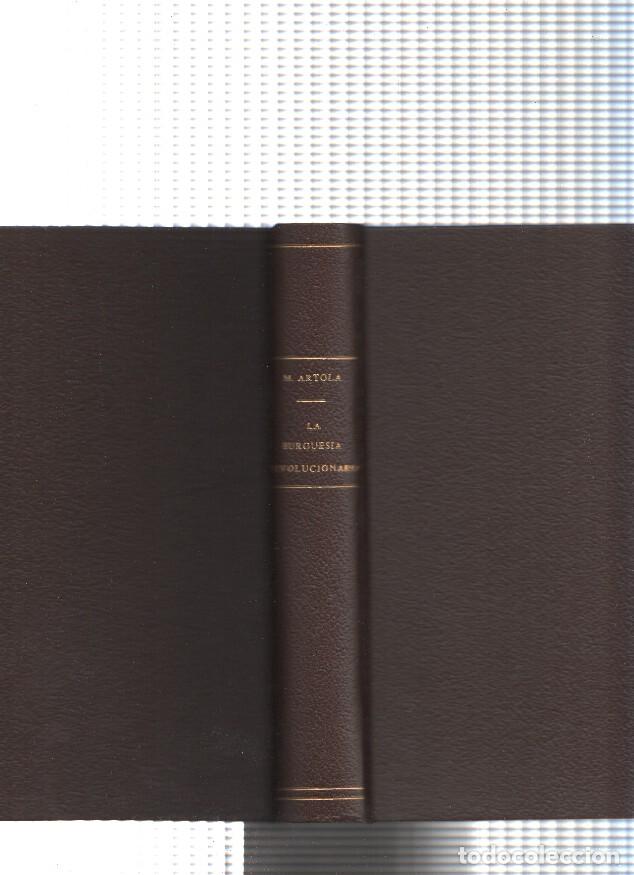 Libri di seconda mano: La burguesia revolucionaria ( 1808-1869 ) - Miguel Artola