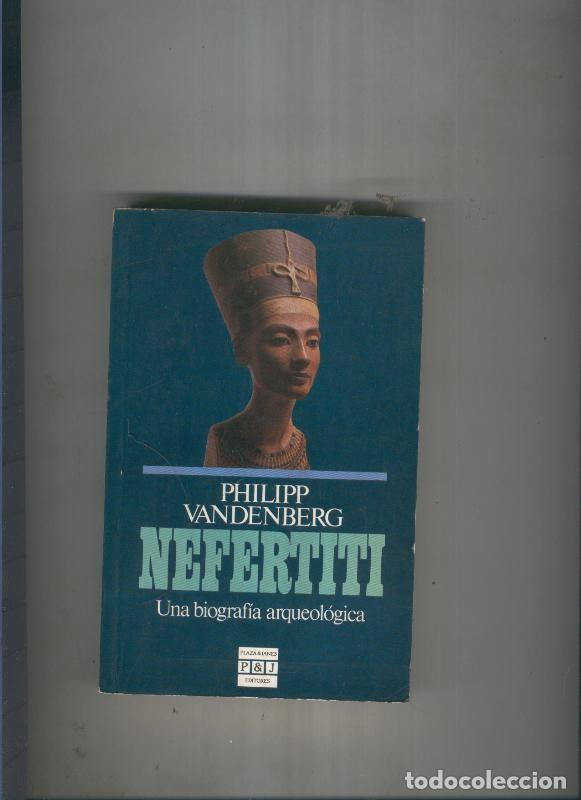 Libros: Nefertiti - Philip Vandenberg - Foto 1