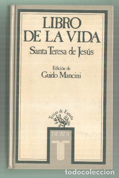 Libros: Libro de la vida - Santa Teresa de Jesus