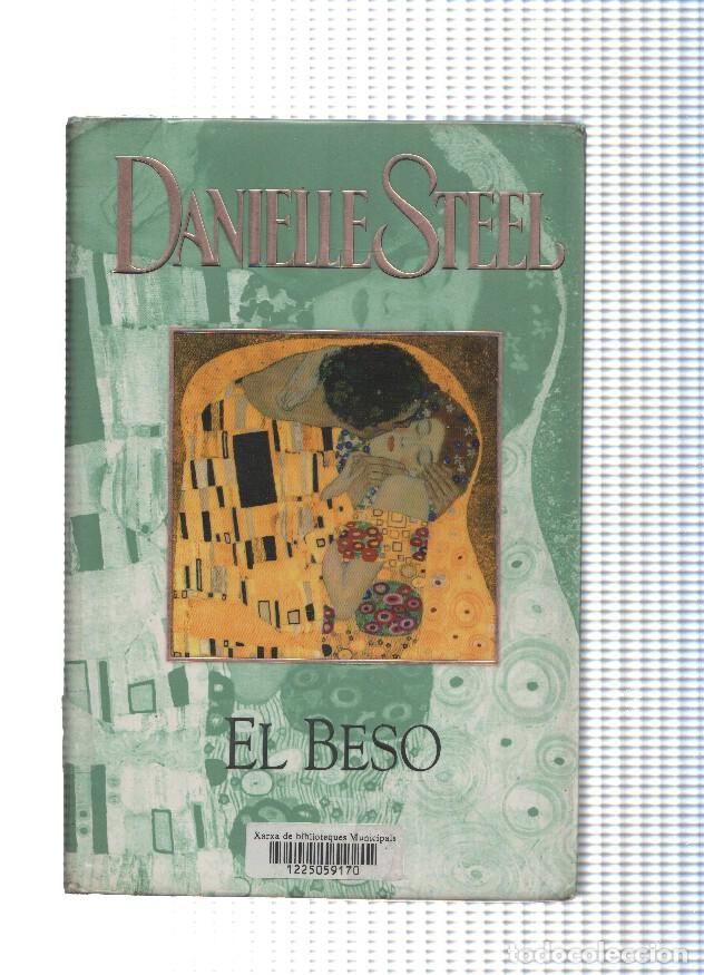 Libros: El beso - Danielle Steel - Foto 1