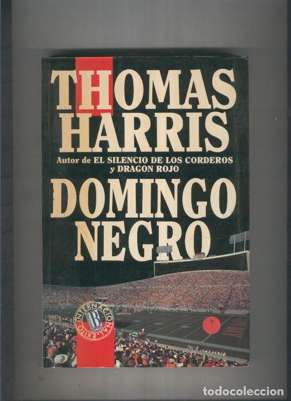 Libros: Domingo negro - Thomas Harris - Foto 1