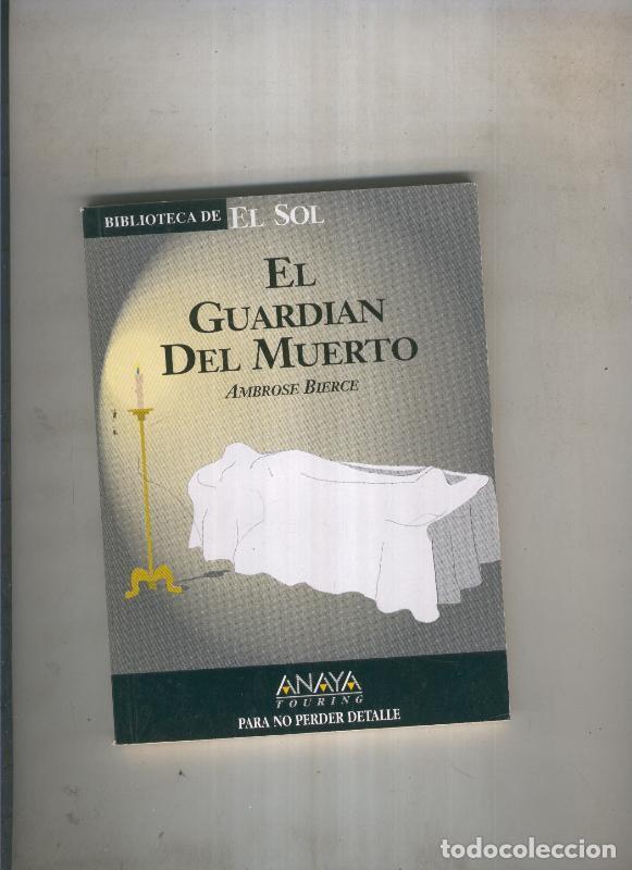 B&uuml;cher: El guardian del muerto - Ambrose Bierce
