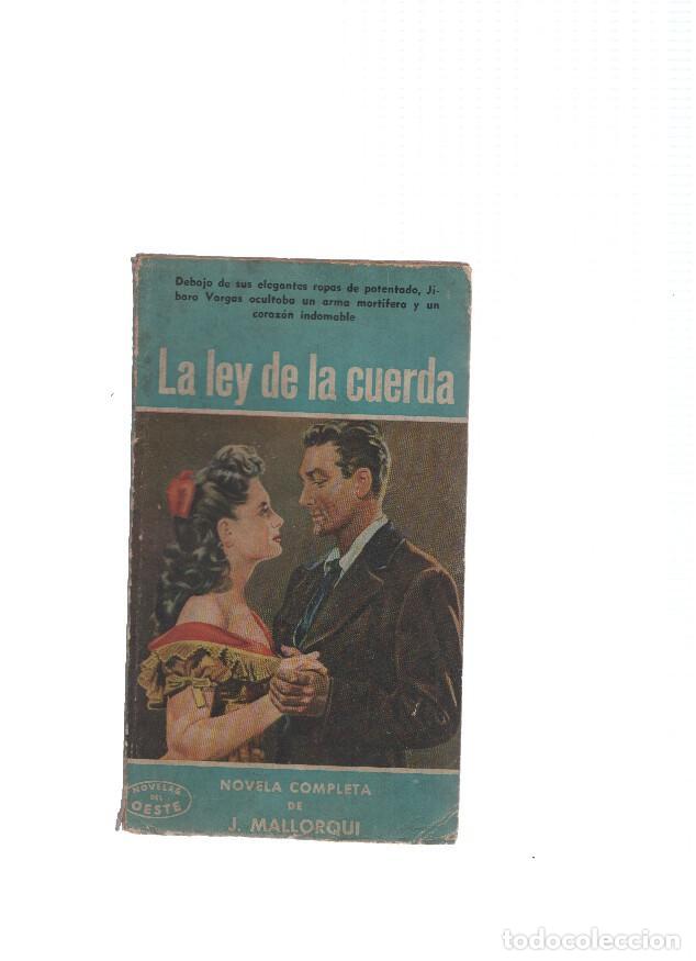 Libri di seconda mano: Novelas del Oeste numero 75: La ley de la cuerda - J. Mallorqui