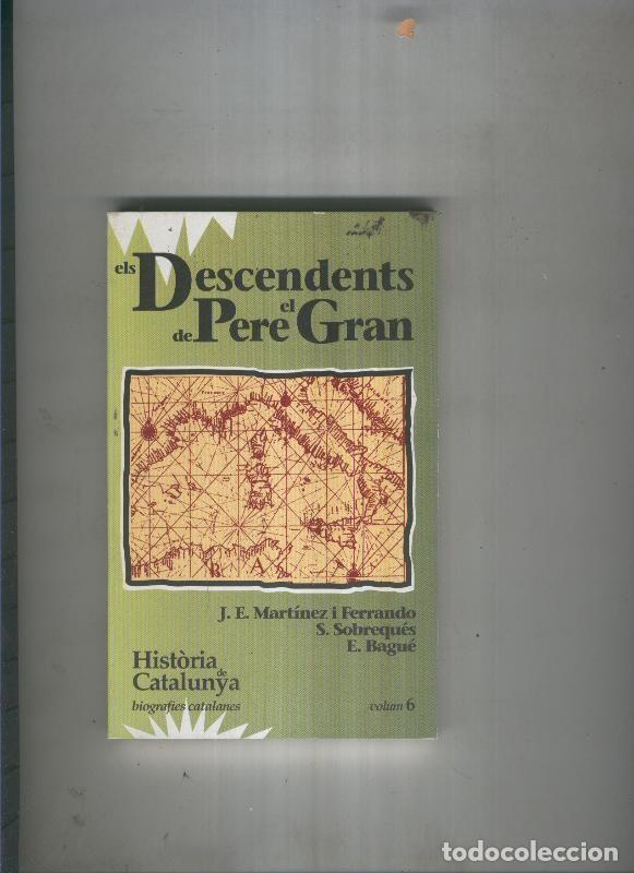 Libros: Els descendents de Pere el Gran - J.E.Martinez, S. Sobreques, E. Bague - Foto 1