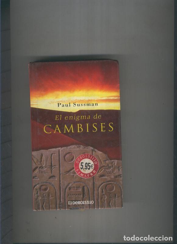Libros: El enigma de Cambises - Paul Sussman - Foto 1