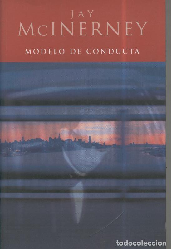 Libros: Afluentes: Modelo de conducta - Jay McInerney - Foto 1