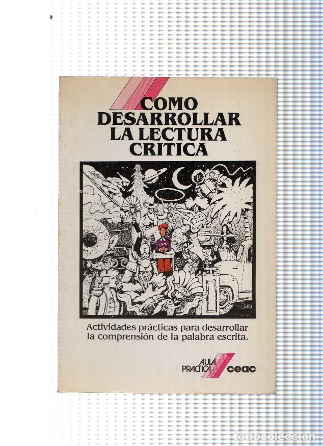 Libros: Como desarrollar la lectura critica - varios - Foto 1