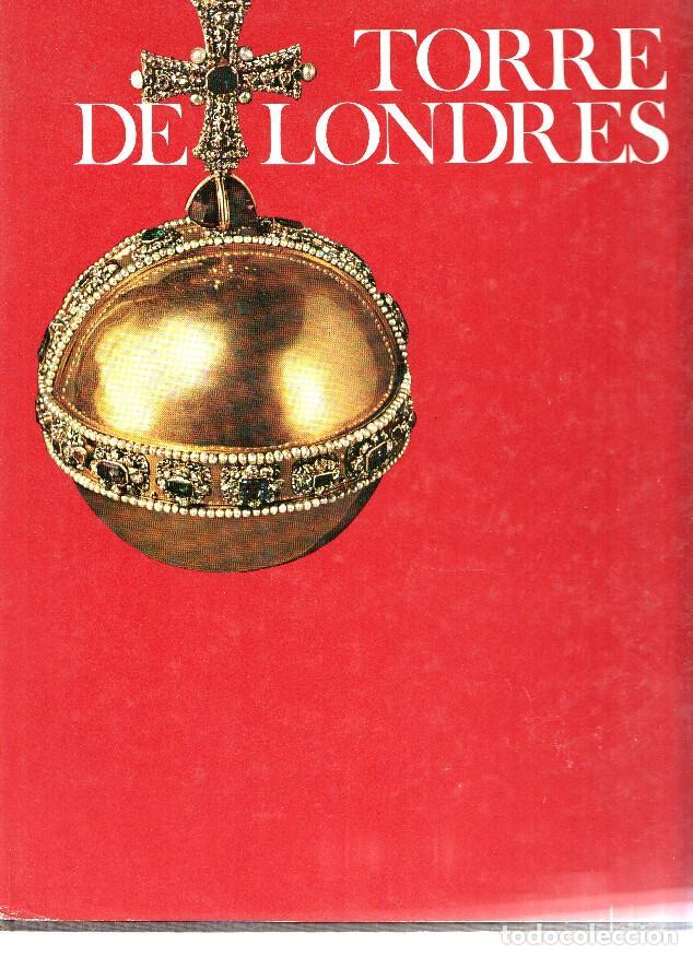 Libros: Muros testigos de la historia: Torre de Londres - Christopher Hibbert - Foto 1