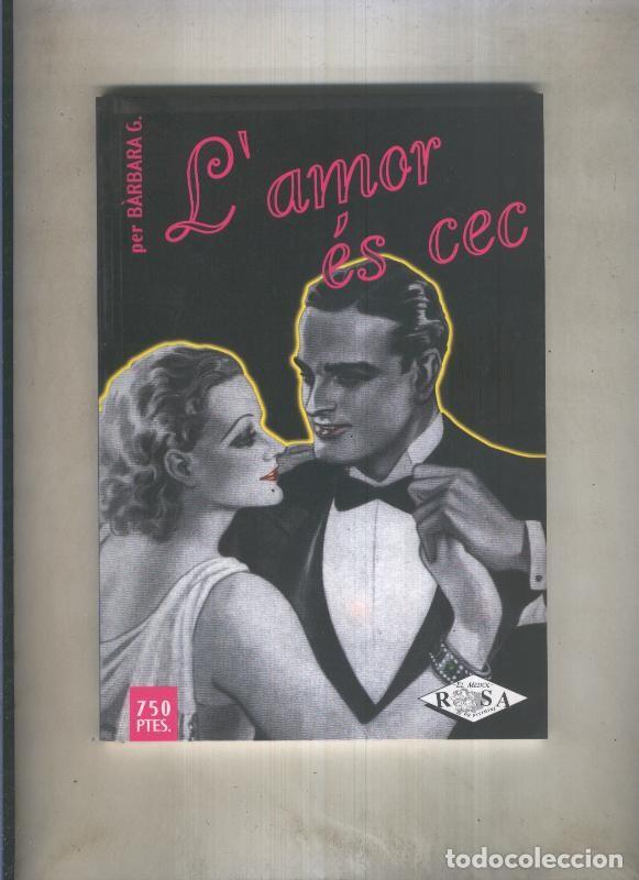 Libri di seconda mano: Rosa Pitimini numero 03: L,amor es cec - Barbara G