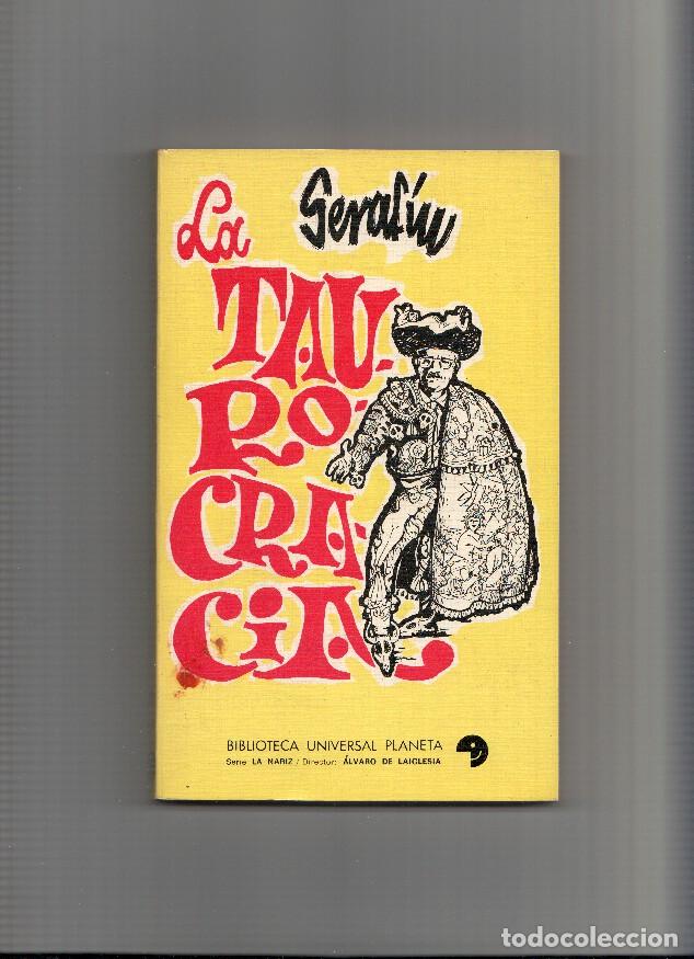 Libros: La Taurocracia - Serafin - Foto 1