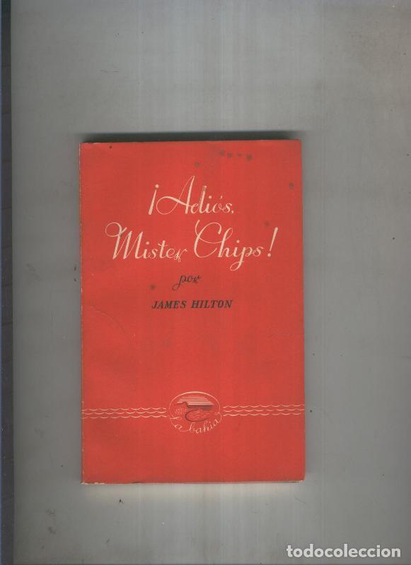 Libros: Adios, mister Chips - James Hilton - Foto 1