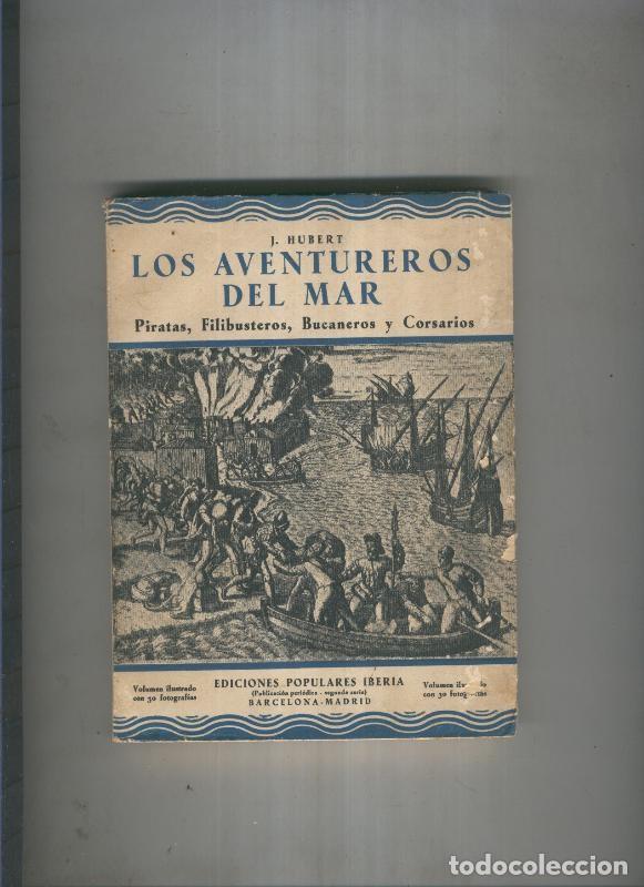 Libros: Los aventureros del mar - J. Hubert - Foto 1