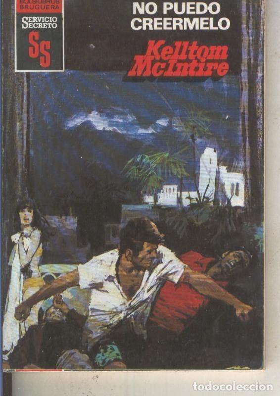 Libri di seconda mano: Servicio Secreto numero 1641: No puedo creermelo - Kelltom McIntire