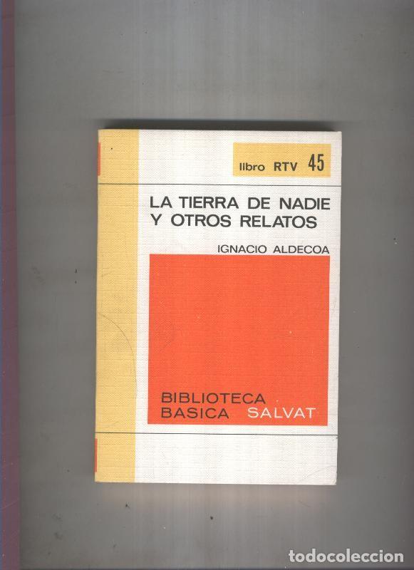 Livros em segunda m&atilde;o: Biblioteca Basica Salvat libro RTV numero 045:La tierra de nadie y otros relatos (numerado 2 en inte