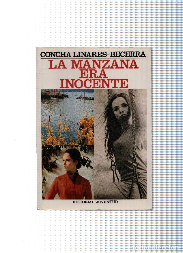 Libri di seconda mano: La manzana era inocente - Concha Linares Becerra