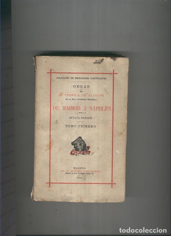 Libros: De Madrid a Napoles Tomo I - Pedro A. de Alarcon