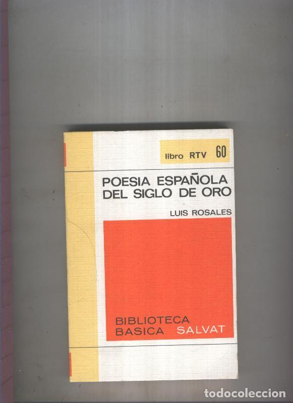 Libros: Biblioteca Basica Salvat libro RTV numero 060:Poesia espa&ntilde;ola del siglo de oro (numerado 1 en interi