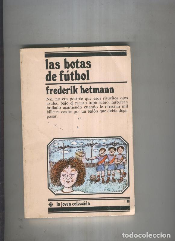 Libros: Las botas de futbol - Frederik Hetmann