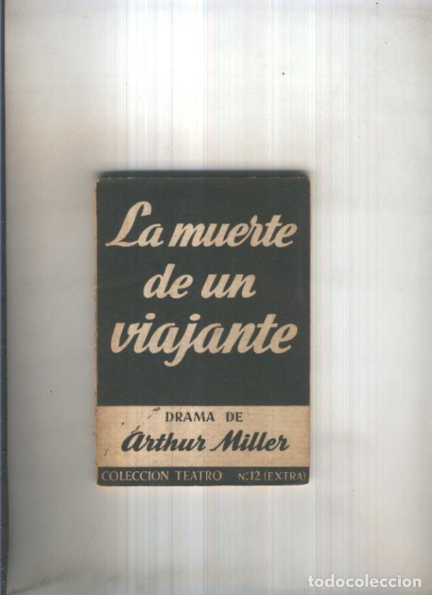 Libri di seconda mano: Teatro extra numero 012: La muerte de un viajante de Arthur Miller - version de Jose Lopez Rubio