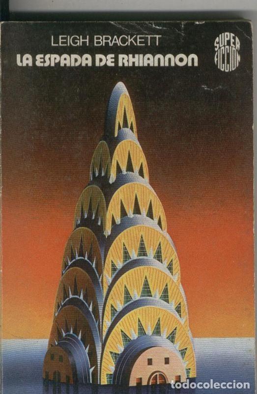 B&uuml;cher: La espada de Rhiannon - Leigh Brackett