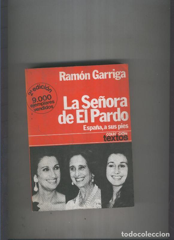 Libros: La Se&ntilde;lora de El Pardo - Ramon Garriga - Foto 1
