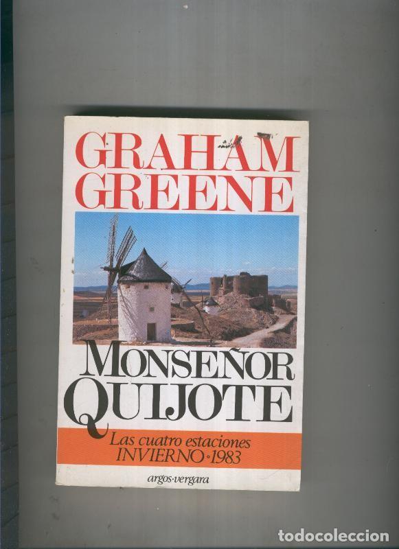 Libros: Monse&ntilde;or Quijote - Graham Greene - Foto 1