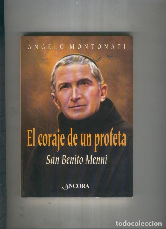 books: El coraje de un profeta. San Benito Menni - Angelo Montonati