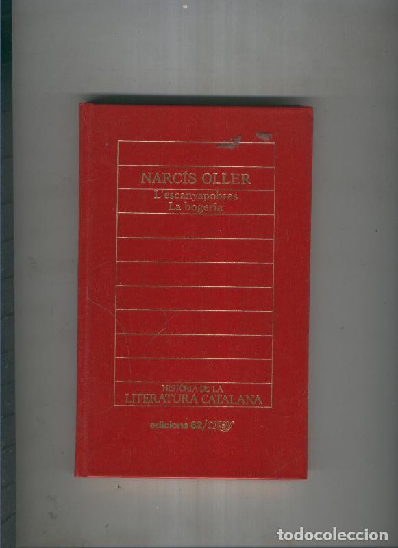 Libros: L escanyapobres- La Bogeria - Narcis Oller - Foto 1