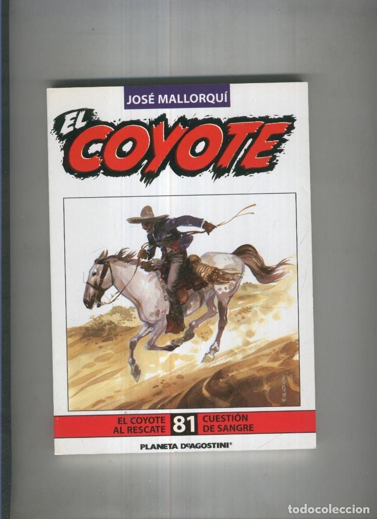 B&uuml;cher: El Coyote de Jose Mallorqui numero 81 - Jose Mallorqui
