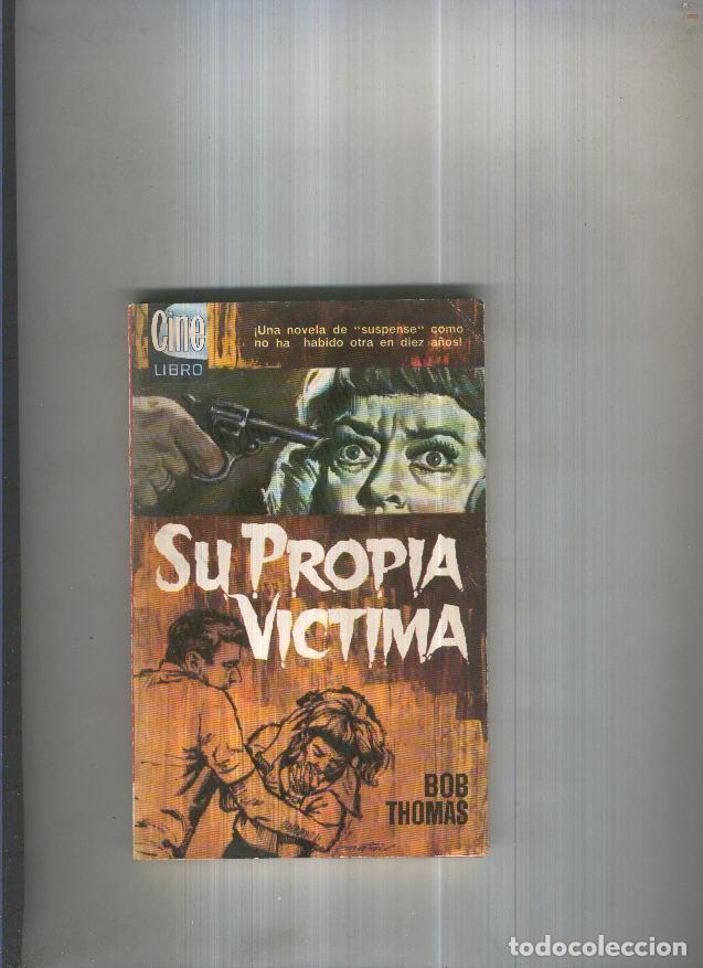 Libros: Su propia victima - Bob Thomas - Foto 1