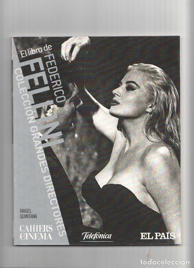 Libros: EL LIBRO DE FEDERICO FELLINI - Angel Quintana - Foto 1
