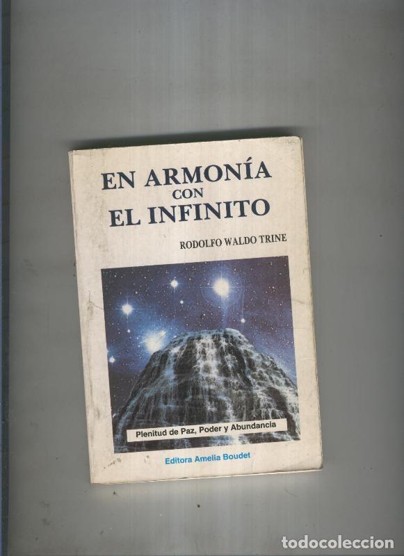 Libri di seconda mano: En armonia con el infinito - Rodolfo Waldo Trine