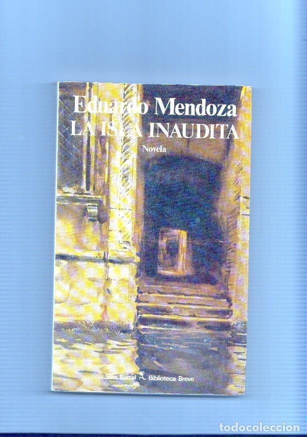 Libros: La isla inaudita - Eduardo Mendoza - Foto 1