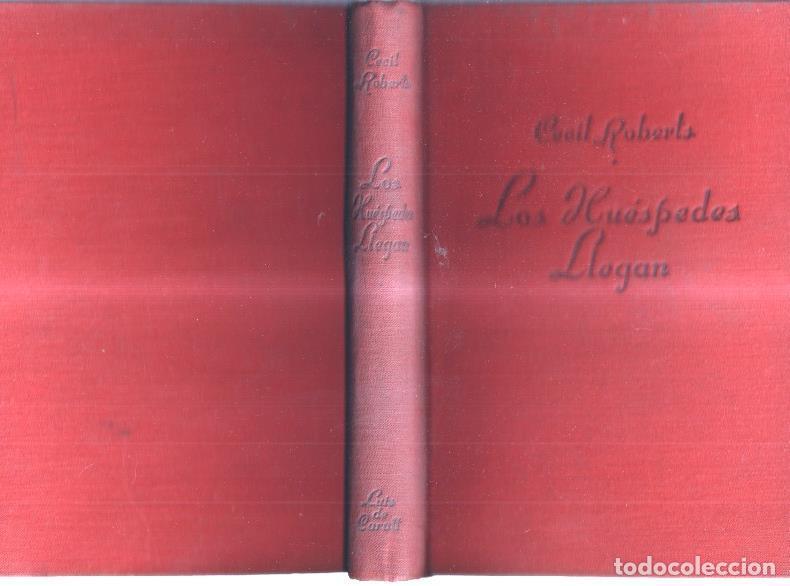 Libros: Los Huespedes llegan - Cecil Roberts - Foto 1