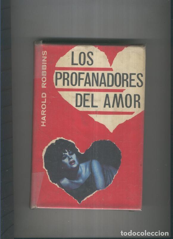 Libros: Los profanadores del amor - Harold Robbins - Foto 1