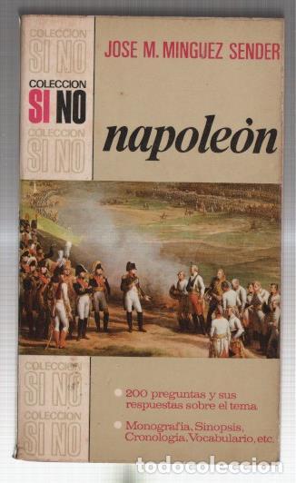 Libros: coleccion SI NO: Napoleon - Jose M. Minguez Sender - Foto 1