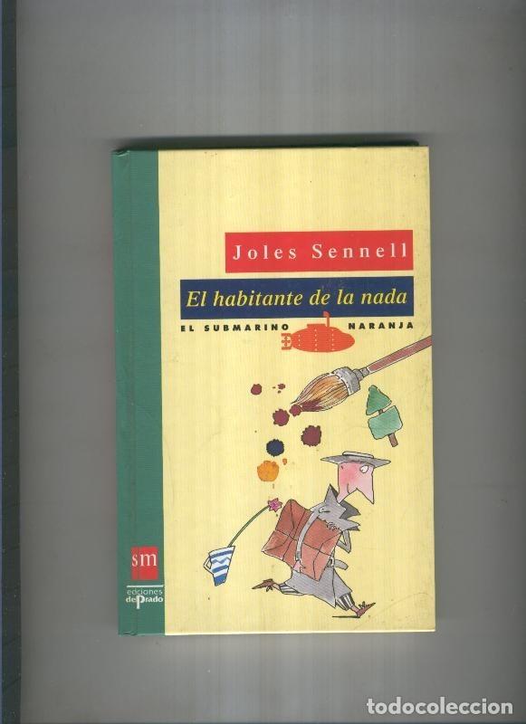 Libros: El habitante de la nada - Joles Sennell - Foto 1