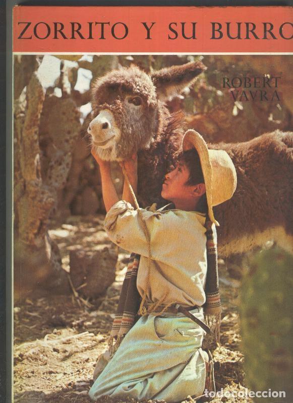 B&uuml;cher: Ni&ntilde;os de todo el mundo: Zorrito y su burro - Robert Vavra