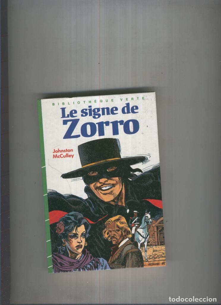 Libros: Le signe de Zorro - Johnston McCulley - Foto 1