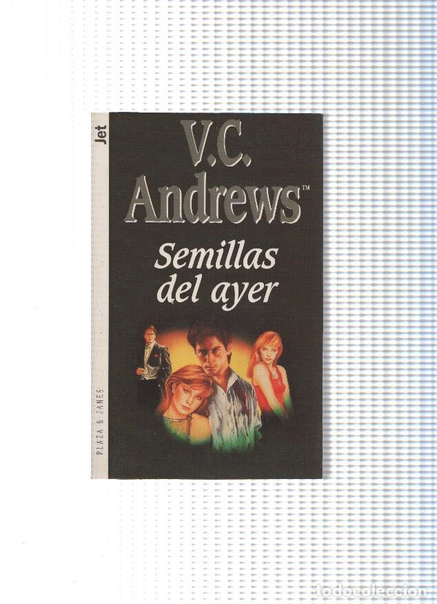 Libros: Jet numero 182/4: Semillas del ayer - V.C. Andrews - Foto 1