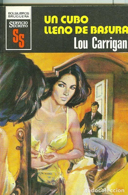 B&uuml;cher: Servicio Secreto SS: Un cubo lleno de basura - Lou Carrigan