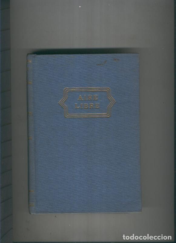 Libros: Aire libre - Sinclair Lewis - Foto 1